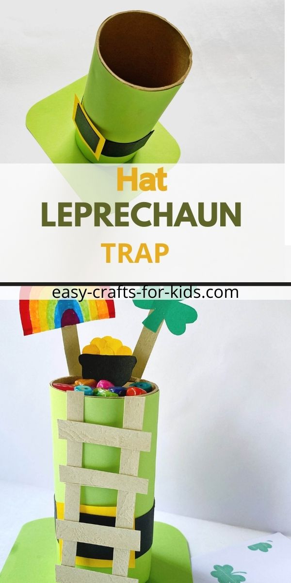 Easy Hat Leprechaun Trap Idea